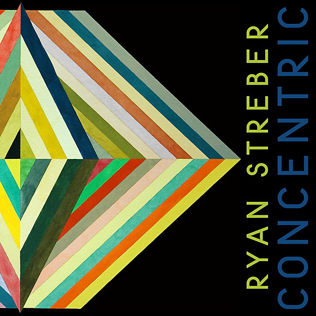 Ryan Streber Concentric